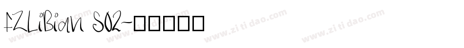 FZLiBian S02字体转换